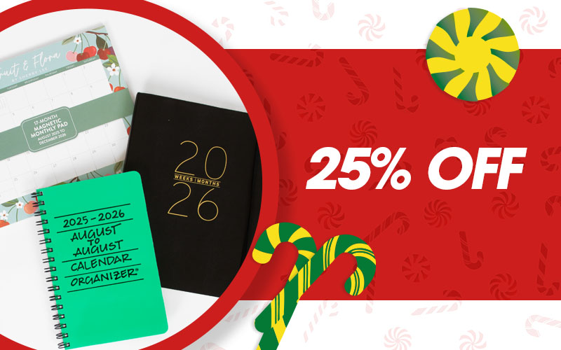25% OFF: 2025/26 Planners and Calendars
